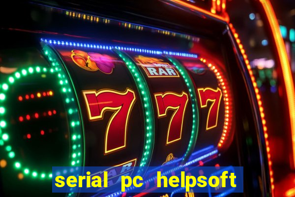 serial pc helpsoft driver updater